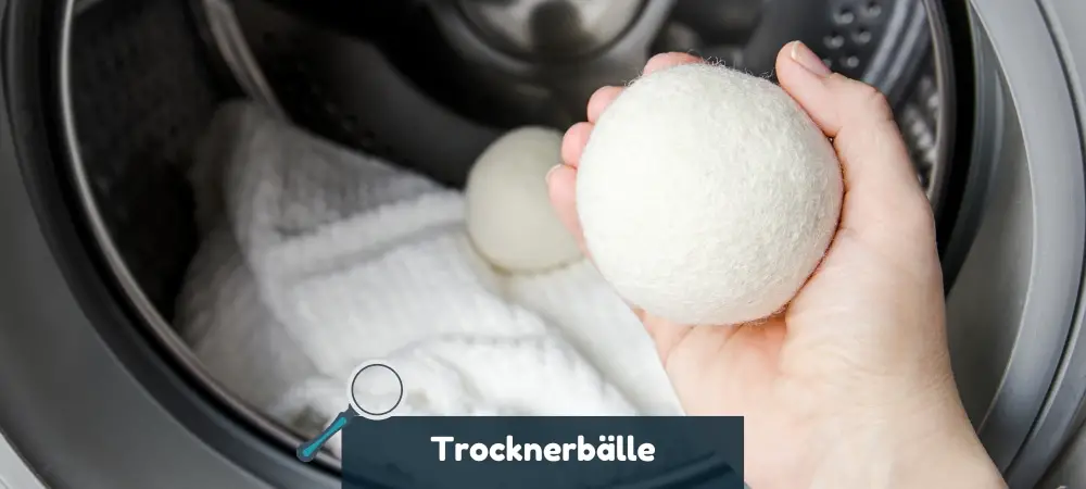 Trocknerbälle Anwendung, Wirkung und Vorteile